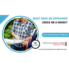 What Does An Appraiser Check On A House?