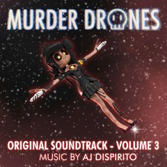 Murder Drones - FOREVER (End Credits)
