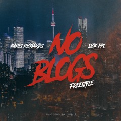 No Blogs Freestyle (feat. Paris Richards)