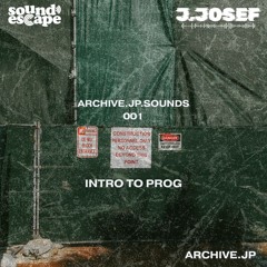 ARCHIVE.JP.SOUNDS 001: Intro To Prog