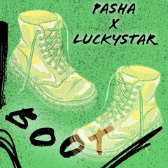Pasha X LuckyStar7 - BOOT