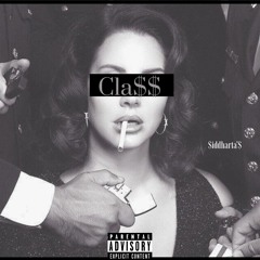 Cla$$ (Prod. $ix0)