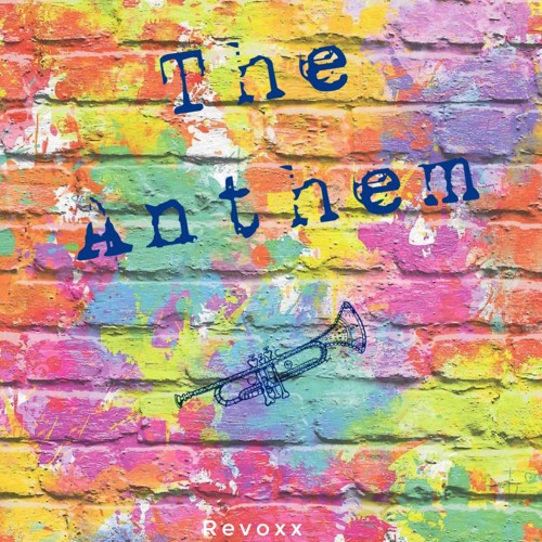Revoxx - The Anthem (Free DL)