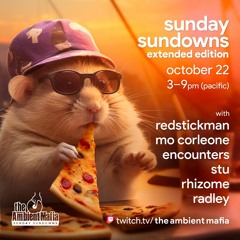 Sunday Sundowns with Redstickman, Mo Corleone, Encounters, and Stu (part 1)