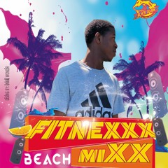 🔥🥵FitNexx Beach MixxX 🥵🔥 DjNuevo