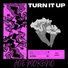 Turn It Up