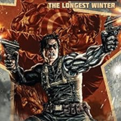 Get EPUB 💖 Winter Soldier Vol. 1: The Longest Winter (Winter Soldier Collection) by