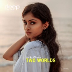 Lucky Choice - Two Worlds