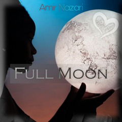Amir Nazari - Full Moon