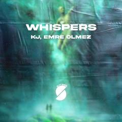 KJ , Emre Ölmez - Whispers