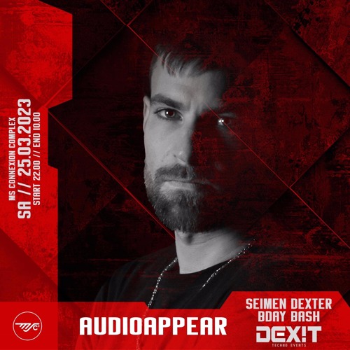 Audioappear at DEX!T //25.03.23 - MsC2