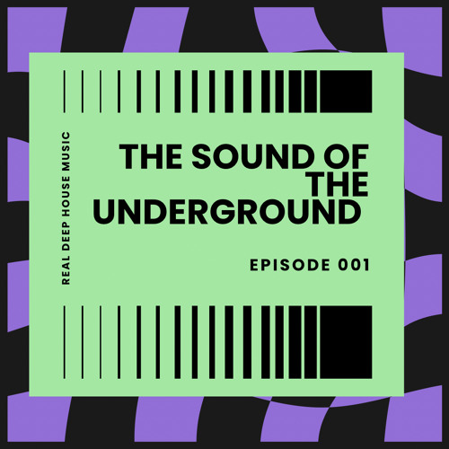 SOUND OF THE UNDERGROUND 001 (Deep Old Skool House Mix)