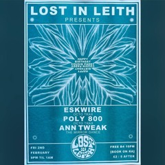 Lost In Leith 014 - Ann Tweak Warm Up