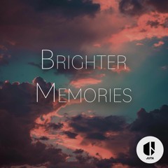 Brighter Memories