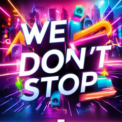 Fraytastic - We don´t stop