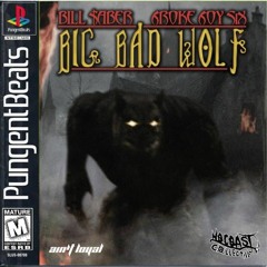 6roke 6oy Six - Big Bad Wolf (Feat. Bill $aber) Prod By Pungent