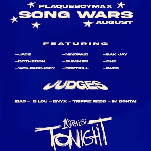 PLAQUEBOYMAX AUGUST SONG WARS