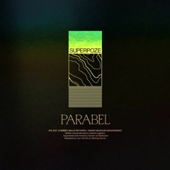 [Remix] SUPERPOZE | Parabel