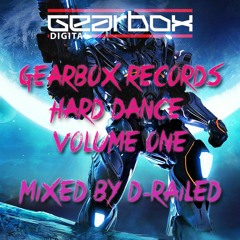 Gearbox Records - Hard Dance - Volume 1 - Mixed By D-Railed **FREE WAV DOWNLOAD**