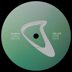 So Many Times - Gadjo (zacattacq dub)