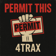 7. PERMIT THIS