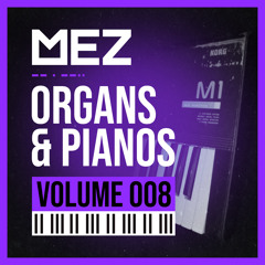 Organs & Pianos (Volume 008)