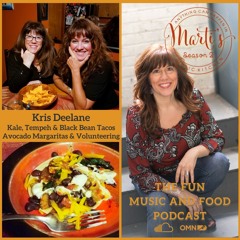 Kris Deelane MMK EP33: Kale Tempeh and Black Bean Tacos Avocado Margaritas Volunteerism in Mexico