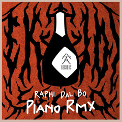 RAPHI DAL BO (PIANO RMX) w/ FAKEGHXST & THA BEATZ