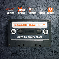 Klangwerk Radio Show - EP211 - Rowen Clark