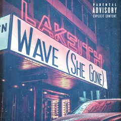 Ride the Wave (She Gone) Prod. T James