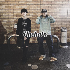 Unchain (feat.Daigo)