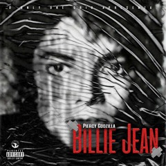 Piercy GodZilla - Billie Jean (Prod by. Only One Crib)