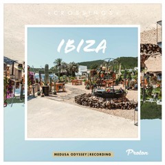 Recording 005 - Medusa Odyssey @ Casa Maca Ibiza (August 2022)