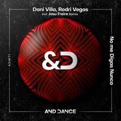 Dani Villa, Rodri Vegas - No Me Digas Nunca (Extended Mix)