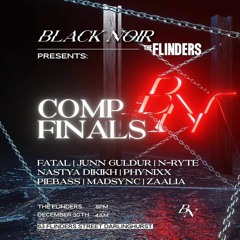 Black Noir Comp Finals - PIEBASS