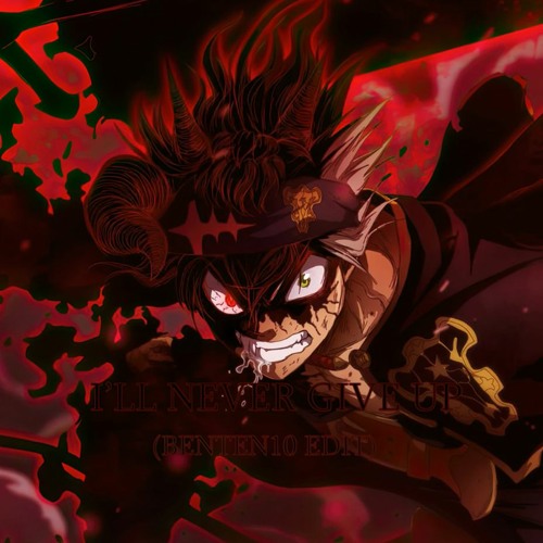 Stream Black Clover - Opening 2 by Sound Nationality