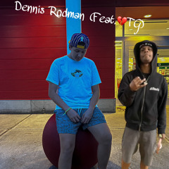 Dennis Rodman (Feat.💔TG)