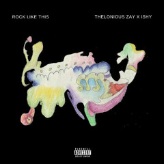 Rock Like This ft. Ishy