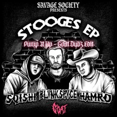 BLVNKSPVCE, HAMRO & SQISHI - PUMP IT UP [GOAT DUBZ EDIT] FREE DOWNLOAD