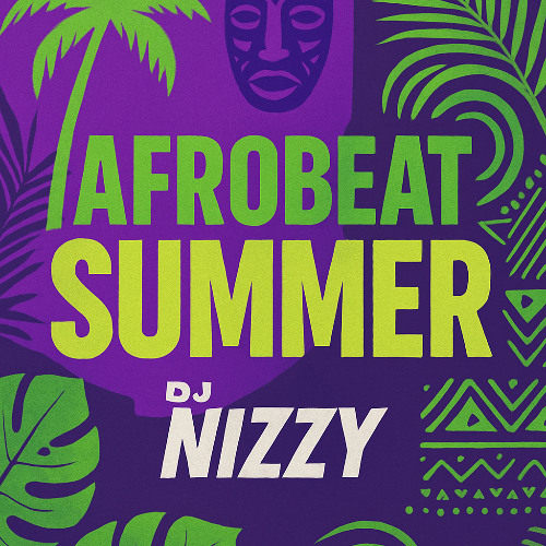 AFROBEAT SUMMER VIBE