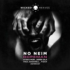 No Neim - Dopeman (Original Mix) [Wicked Waves Recordings]