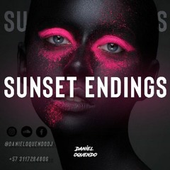 SUNSET ENDINGS - [DANIEL OQUENDO]👁