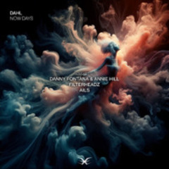 Dahl - Now Days (Danny Fontana, Annie Hill Remix)