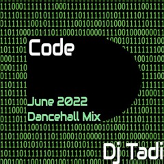DANCEHALL CODE - JUNE 2022 MIX - SKENG - BIGGS DON - TEEJAY - INTENCE - SQUASH -TOMMY LEE-DING DONG