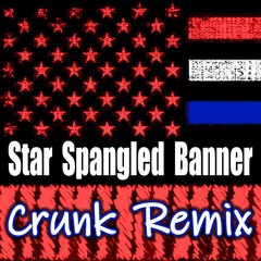 Star Spangled Banner Crunk Remix - Happy Veterans Day - #VeteransDay #StarSpangledBanner V12