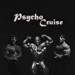 TRENTWINS x RONNIE - Psycho Cruise