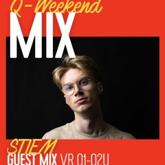 Qmusic Guest Mix - STIEM