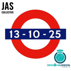 13-10-25 JAS Collective Radio Show on Groove London Radio