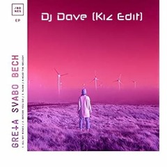Greta Svabo Bech - Numb (Dj Dave Kiz Edit)