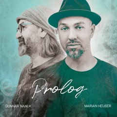 Prolog  -    Gunnar Nanuk & Marian Heuser